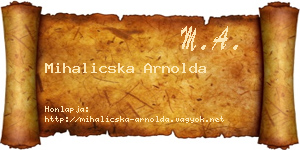 Mihalicska Arnolda névjegykártya